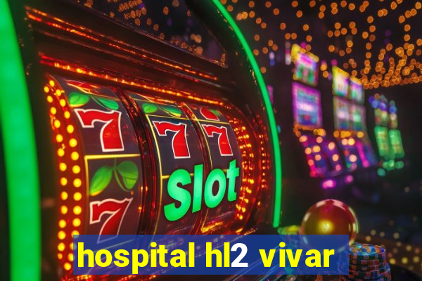 hospital hl2 vivar